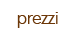 Prezzi